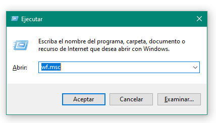 Teclea Win+R y escribe wf.msc. - Tecnógrafos
